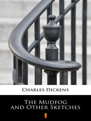 cover image of The Mudfog and Other Sketches
